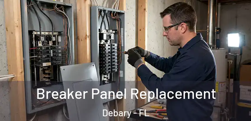  Breaker Panel Replacement Debary - FL