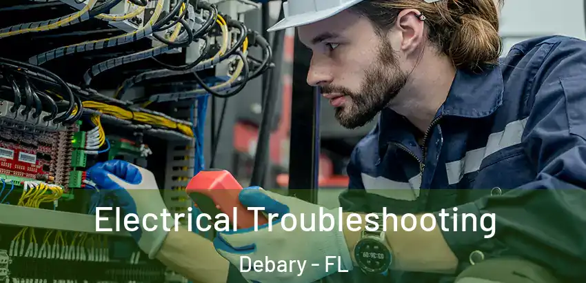  Electrical Troubleshooting Debary - FL
