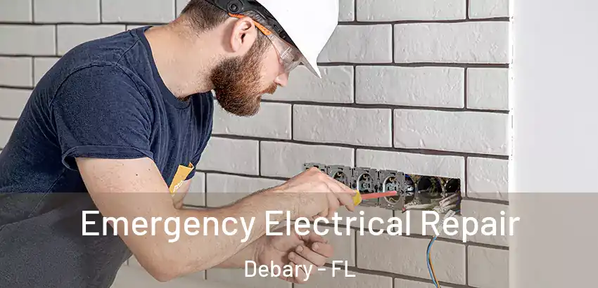  Emergency Electrical Repair Debary - FL